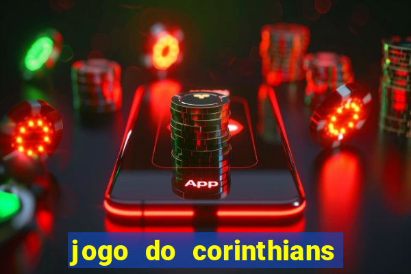 jogo do corinthians multi canais